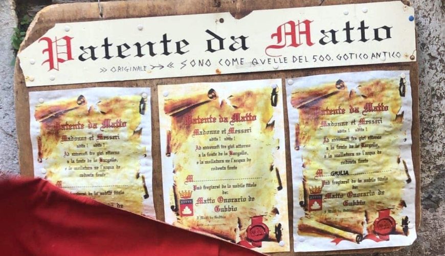 Gubbio, il borgo antico e la patente dei matti
