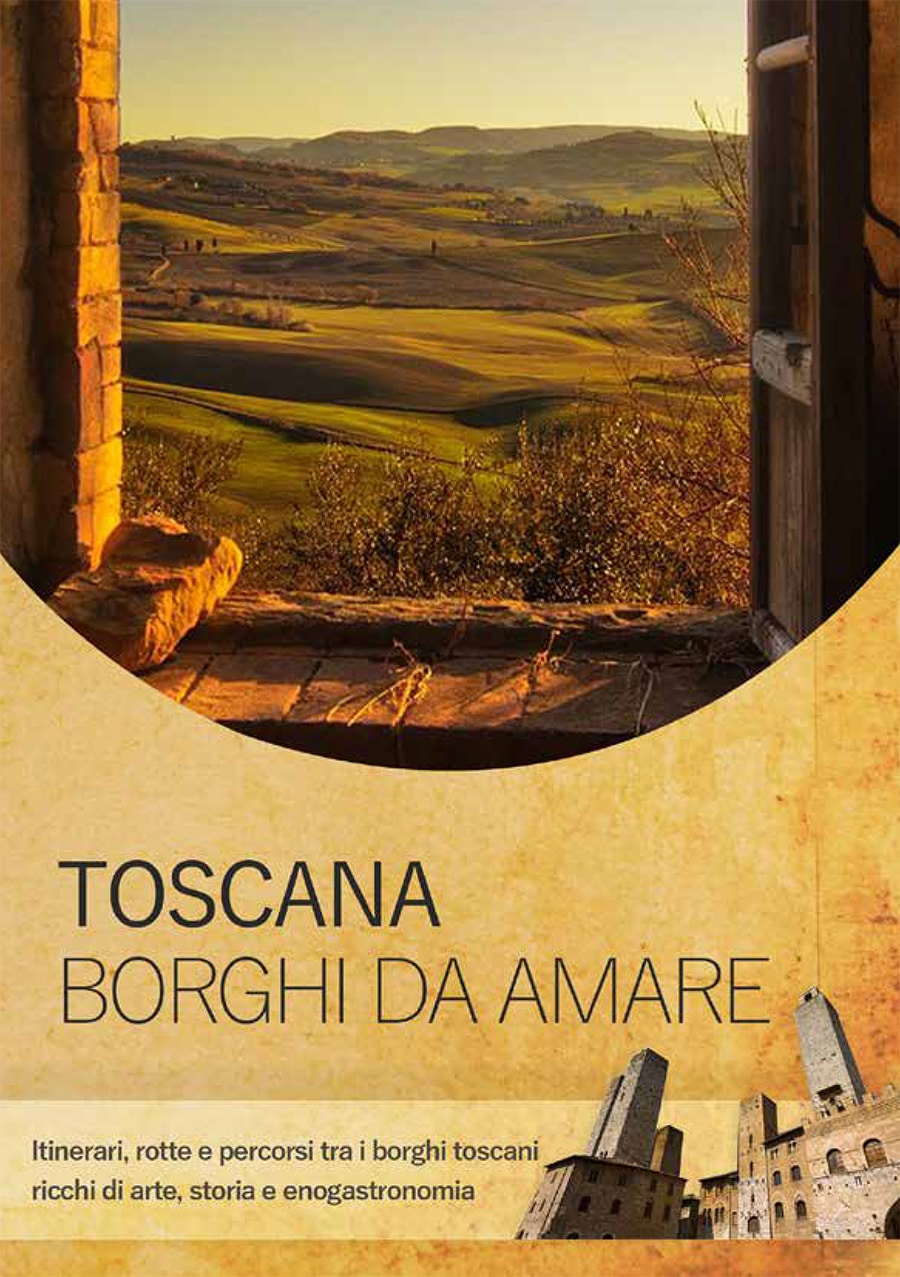 Toscana Borghi da amare
